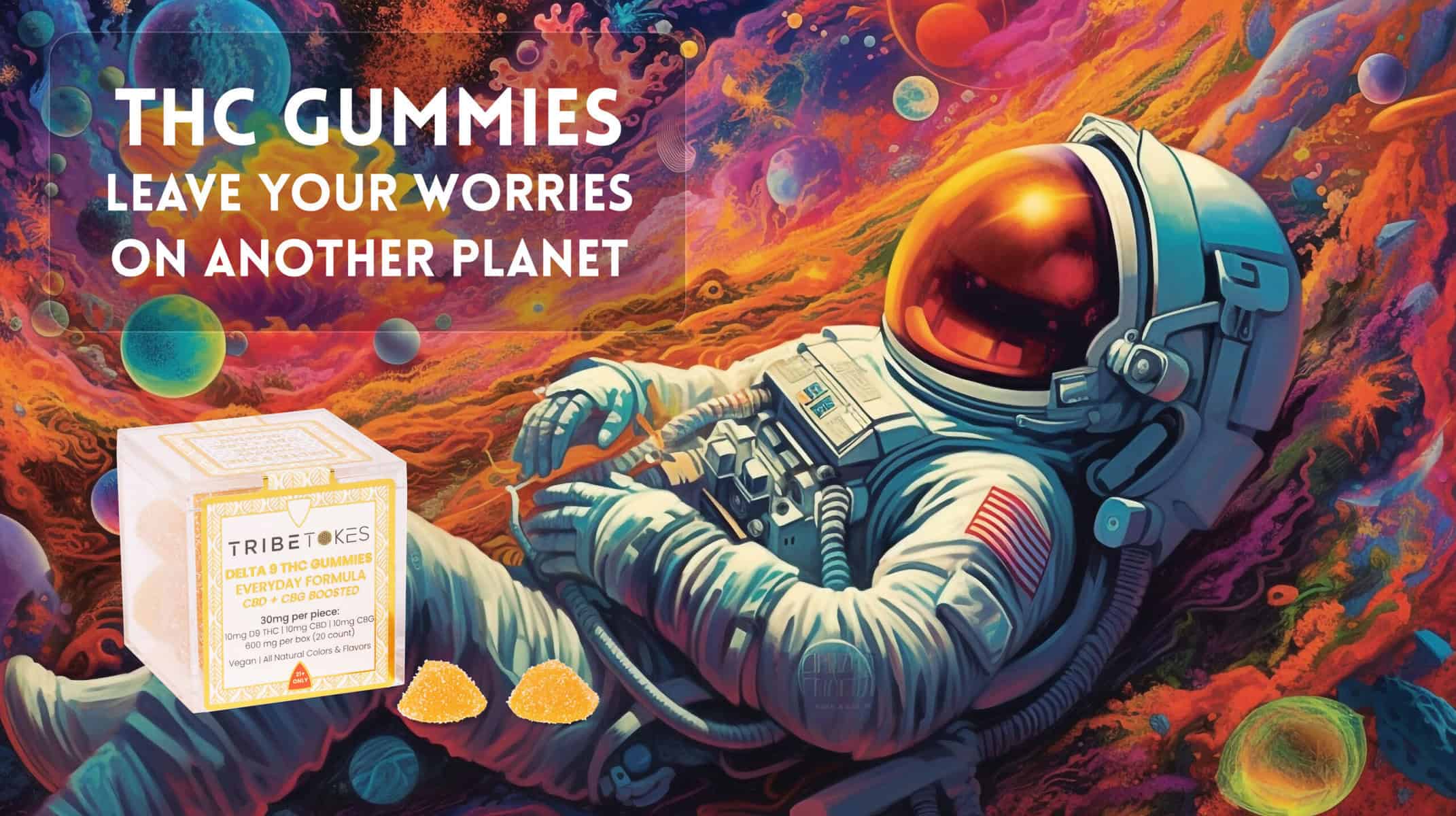 THC Gummies: Leave Your Worries On Planet Earth (with Spaceman)